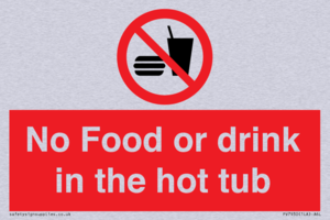 No Food or drink in the hot tub